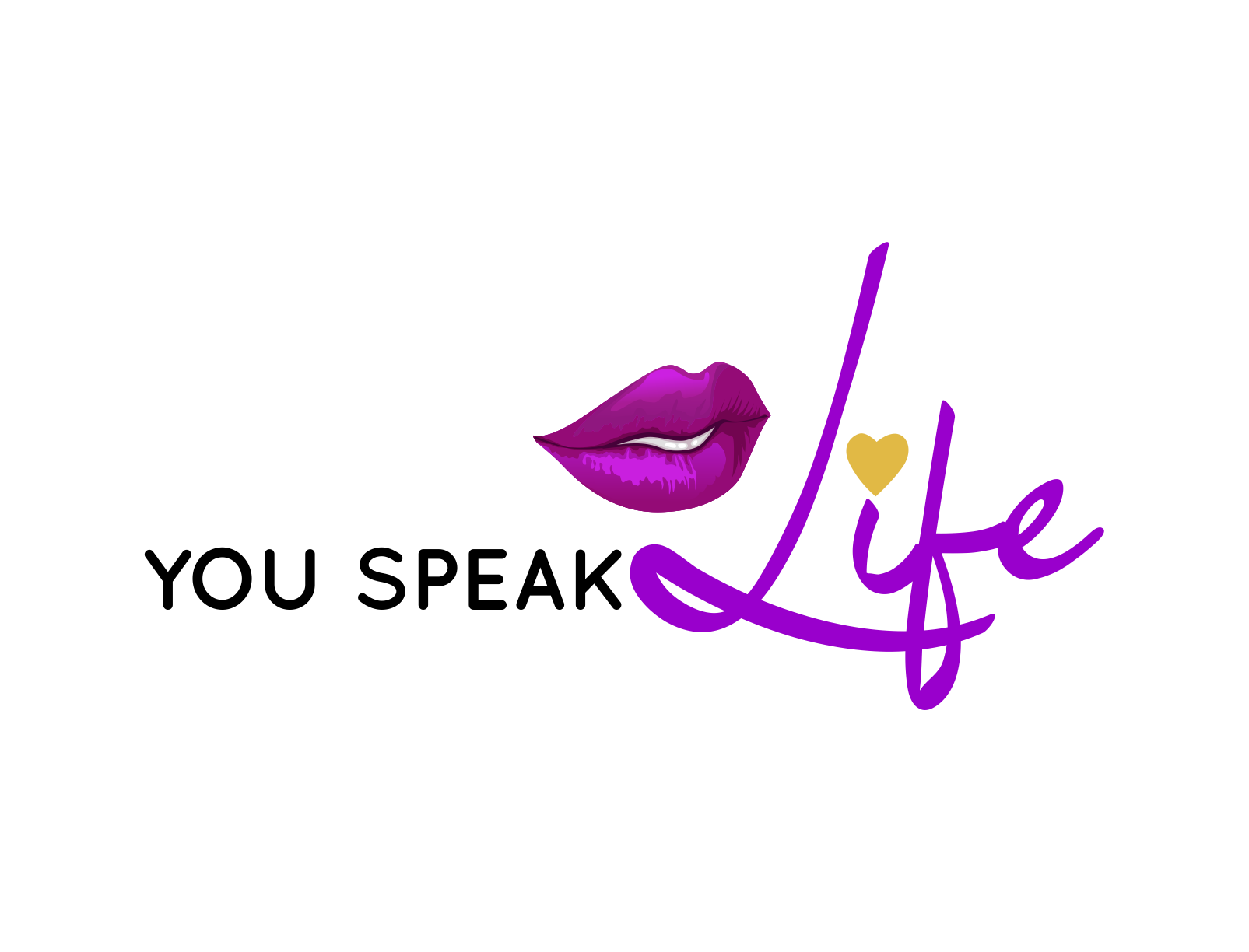 You Speak Life
